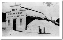 Bodie Miners' Union Hall, winter 1881 - www.Bodie.com